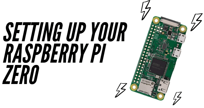 Raspberry Pi Zero And Zero W Guide Set Up Accessories Projects